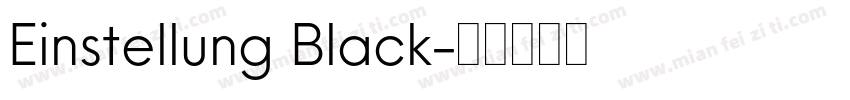 Einstellung Black字体转换
